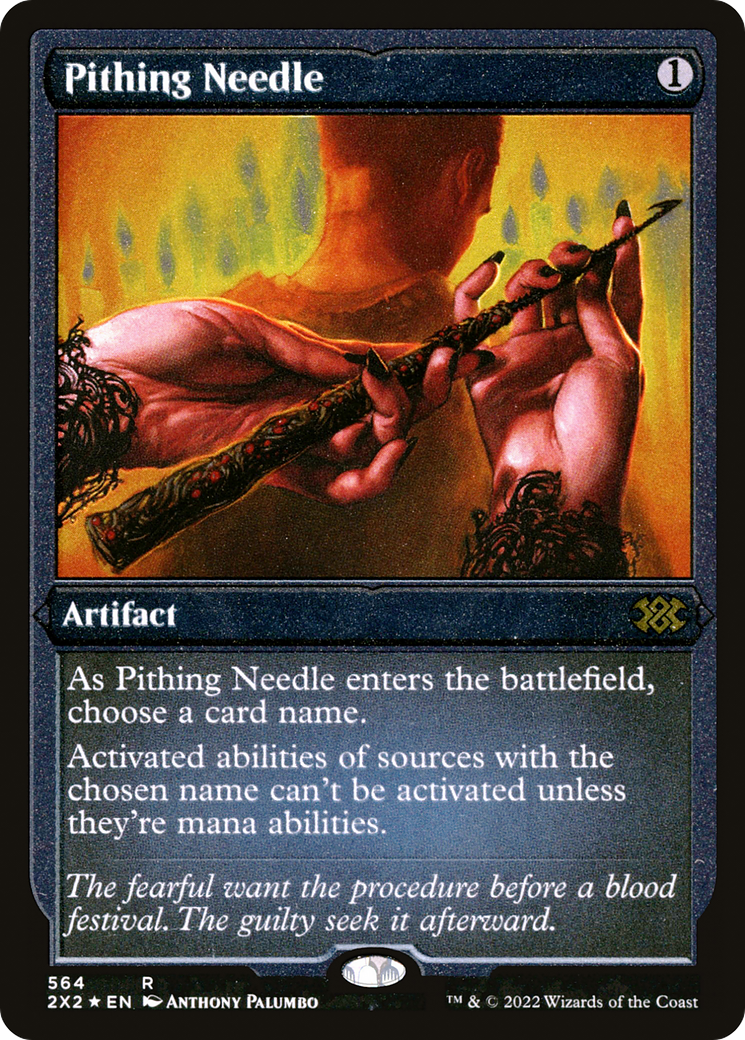 Pithing Needle (Foil Etched) (2X2-564) [Double Masters 2022] Foil MTG Single Wizards of the Coast