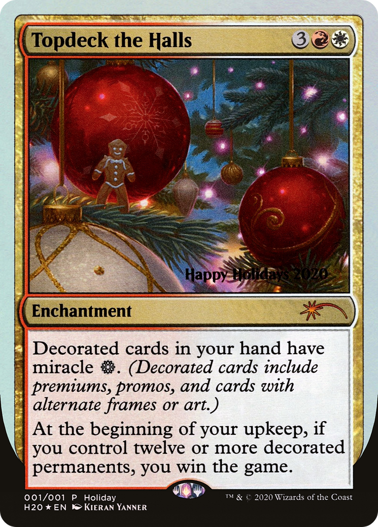 Topdeck the Halls (SPECIAL-001) [Misc] Happy Holidays Foil MTG Single Wizards of the Coast