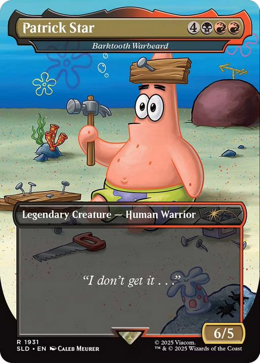 Patrick Star - Barktooth Warbeard (SLD-1931) [Secret Lair] Drop (Borderless) MTG Single Wizards of the Coast