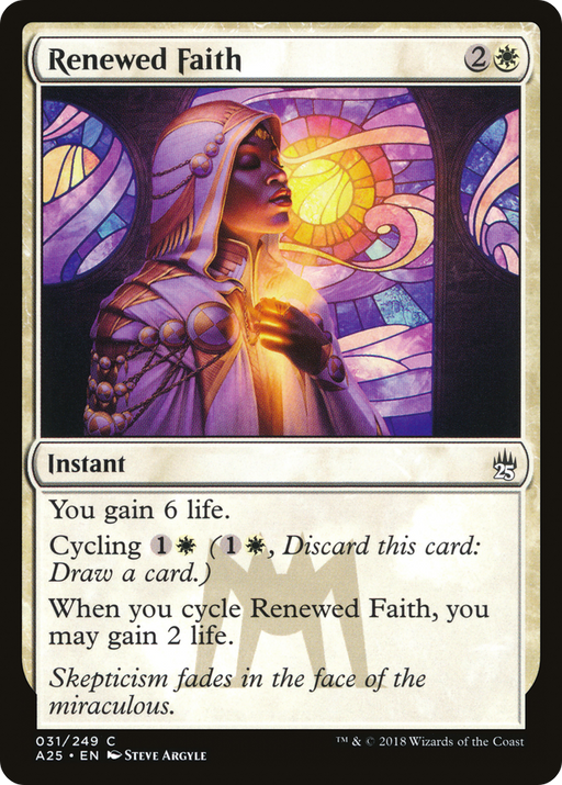 Renewed Faith (A25-031) [Masters 25] Foil MTG Single Wizards of the Coast