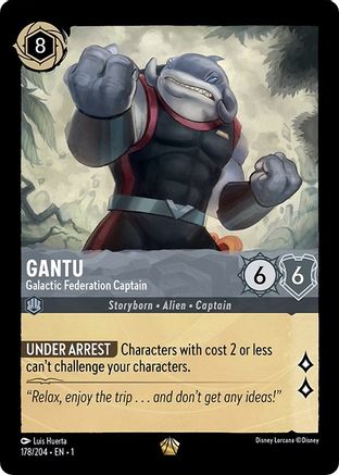Gantu - Galactic Federation Captain (178/204) [The First Chapter] Lorcana Single Disney