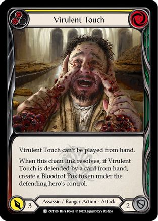 Virulent Touch (Yellow) [OUT169] (Outsiders) Flesh And Blood Single Flesh And Blood   