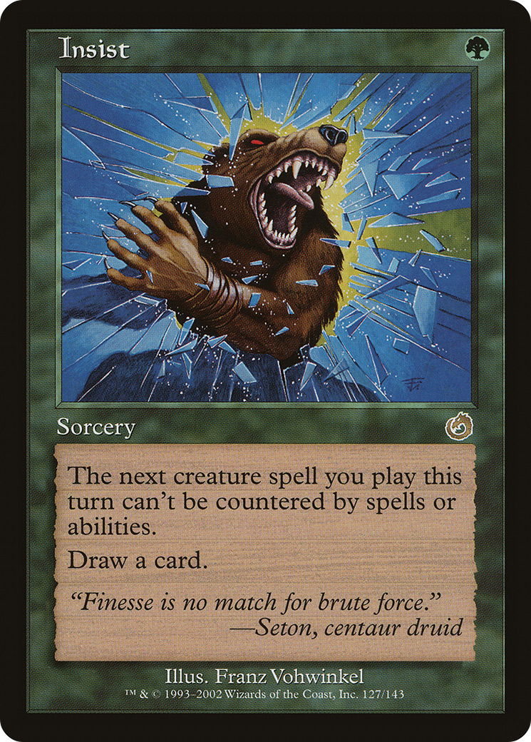 Insist (TOR-127) [Torment] Foil MTG Single Wizards of the Coast