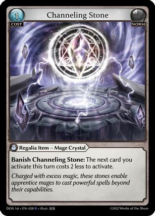 Channeling Stone (028) [Dawn of Ashes 1st Edition] Grand Archive Single Weebs of the Shore