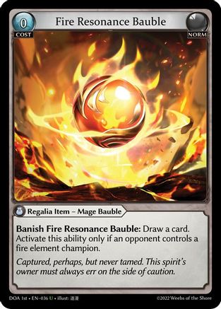 Fire Resonance Bauble (036) [Dawn of Ashes 1st Edition] Foil Grand Archive Single Weebs of the Shore