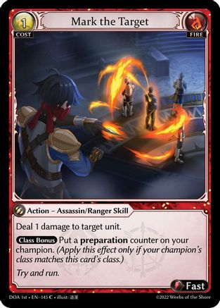 Mark the Target (145) [Dawn of Ashes 1st Edition] Grand Archive Single Weebs of the Shore