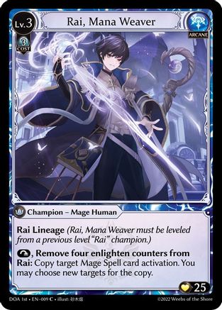 Rai, Mana Weaver (009) [Dawn of Ashes 1st Edition] Foil Grand Archive Single Weebs of the Shore