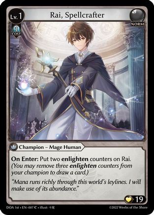 Rai, Spellcrafter (007) [Dawn of Ashes 1st Edition] Grand Archive Single Weebs of the Shore