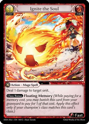 Ignite the Soul (140) [Dawn of Ashes Alter Edition] Grand Archive Single Weebs of the Shore