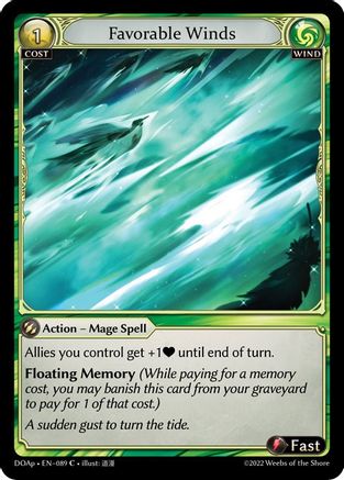 Favorable Winds (089) [Dawn of Ashes Prelude] Grand Archive Single Weebs of the Shore