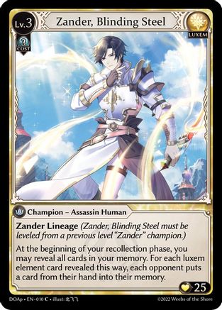Zander, Blinding Steel (010) [Dawn of Ashes Prelude] Grand Archive Single Weebs of the Shore