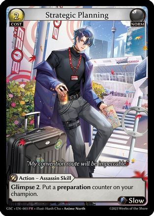 Strategic Planning (003) [Region Exclusive Promotional Cards] Foil Grand Archive Single Weebs of the Shore