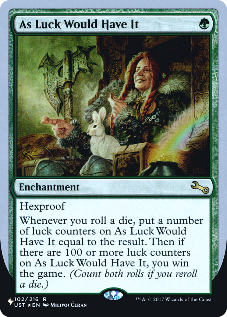 As Luck Would Have It (LIST-033) [Mystery Booster] The List (Unfinity Foil Edition) Foil MTG Single Wizards of the Coast