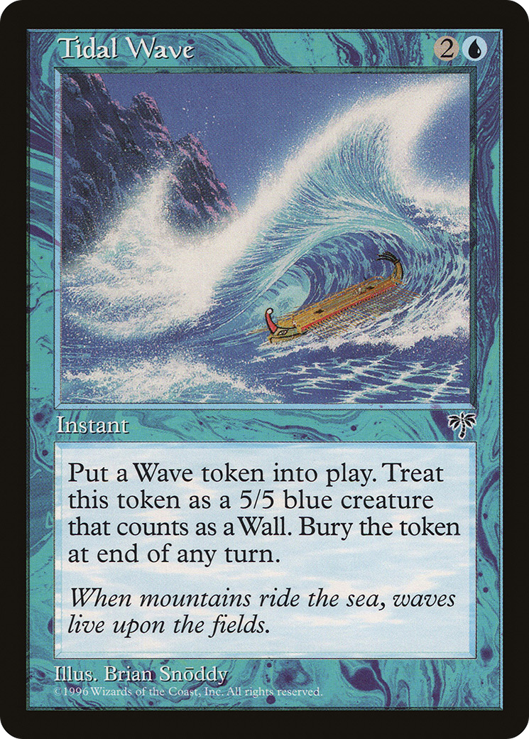 Tidal Wave (MIR-) [Mirage] MTG Single Wizards of the Coast