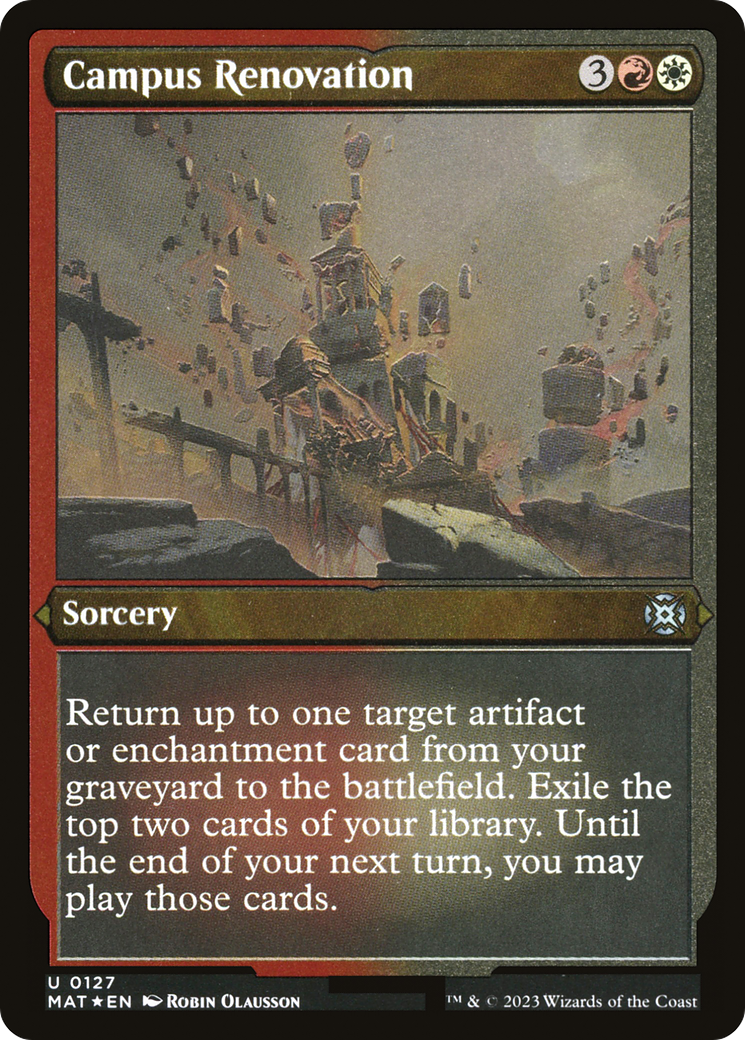 Campus Renovation (MAT-127) [March of the Machine: The Aftermath] Etched Foil MTG Single Wizards of the Coast