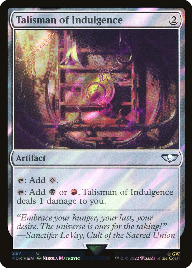 Talisman of Indulgence (40K-257★) [Warhammer 40,000 Commander] Foil MTG Single Wizards of the Coast