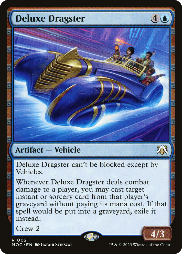 Deluxe Dragster (MOC-021) [March of the Machine Commander] MTG Single Wizards of the Coast