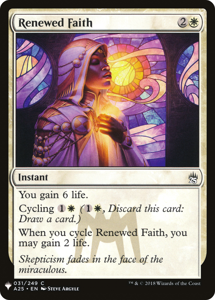 Renewed Faith (LIST-A25-31) [Mystery Booster] The List MTG Single Wizards of the Coast