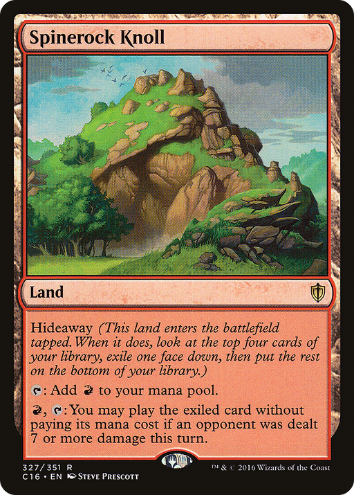 Spinerock Knoll (C16-327) [Commander 2016] MTG Single Wizards of the Coast