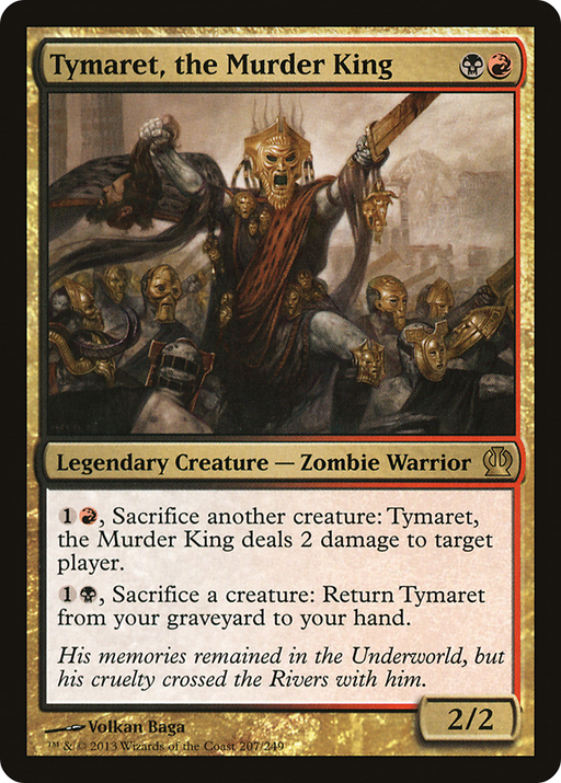 Tymaret, the Murder King (THS-207) [Theros] MTG Single Wizards of the Coast
