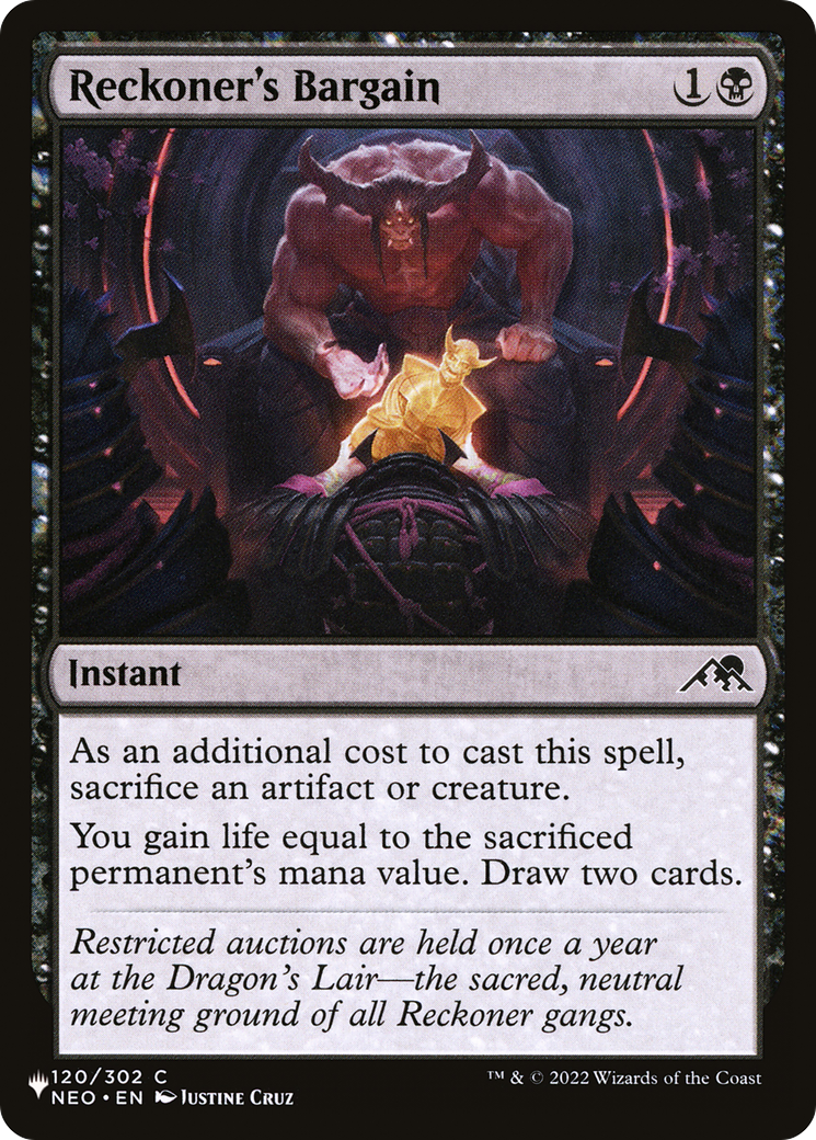 Reckoner's Bargain (LIST-NEO-120) [Mystery Booster] The List MTG Single Wizards of the Coast