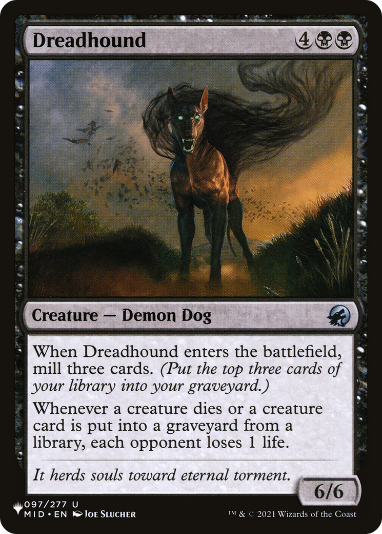 Dreadhound (LIST-MID-97) [Mystery Booster] The List MTG Single Wizards of the Coast