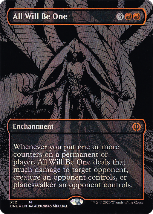 All Will Be One (Oil Slick Raised Foil) (ONE-352) [Phyrexia: All Will Be One] (Borderless) Foil MTG Single Wizards of the Coast