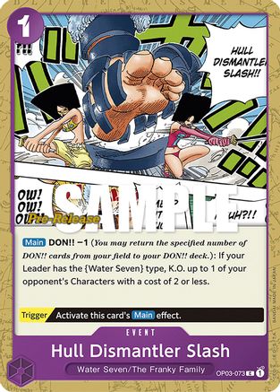 Hull Dismantler Slash (OP03-073) [Pillars of Strength Pre-Release Cards] One Piece Single Bandai