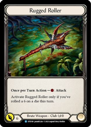 Rugged Roller [DTD199] (Dusk Till Dawn)  Cold Foil Flesh And Blood Single Flesh And Blood   