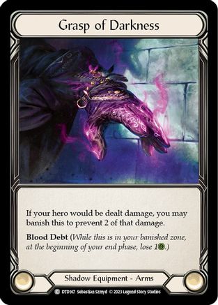 Grasp of Darkness [DTD167] (Dusk Till Dawn)  Cold Foil Flesh And Blood Single Flesh And Blood   