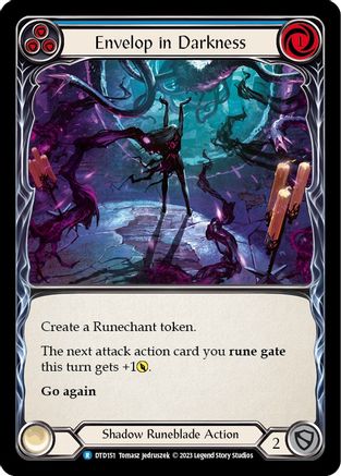Envelop in Darkness (Blue) [DTD151] (Dusk Till Dawn)  Rainbow Foil Flesh And Blood Single Flesh And Blood   