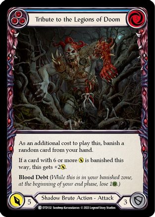 Tribute to the Legions of Doom (Blue) [DTD132] (Dusk Till Dawn)  Rainbow Foil Flesh And Blood Single Flesh And Blood   