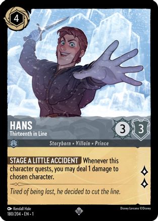 Hans - Thirteenth in Line (180/204) [The First Chapter] Cold Foil Lorcana Single Disney