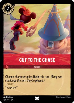 Cut to the Chase (129/204) [The First Chapter] Cold Foil Lorcana Single Disney