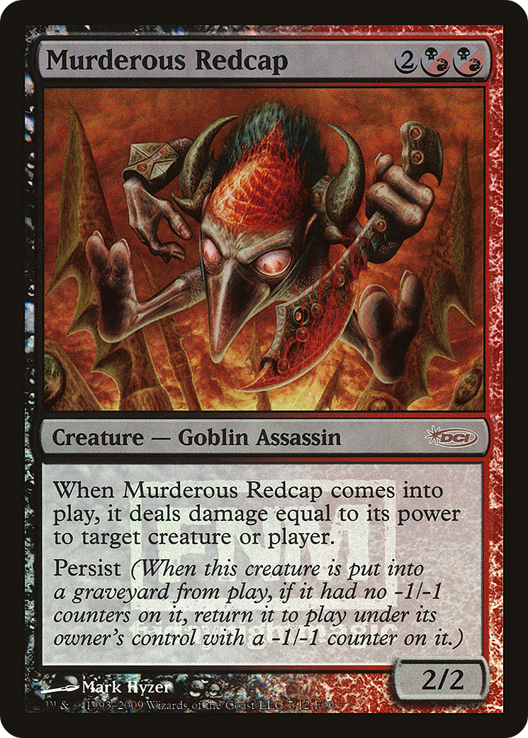 Murderous Redcap (FNM-) [Misc] Friday Night Magic 2009 Foil MTG Single Wizards of the Coast