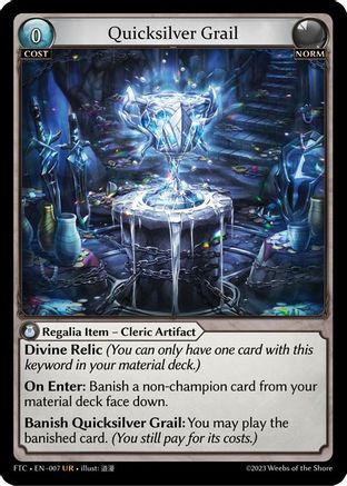 Quicksilver Grail (007) (007) [Fractured Crown] Grand Archive Single Weebs of the Shore