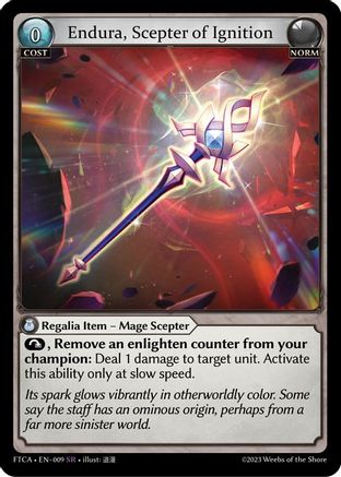 Endura, Scepter of Ignition (009) [Fractured Crown] Foil Grand Archive Single Weebs of the Shore