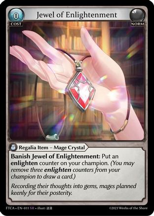 Jewel of Enlightenment (011) [Fractured Crown] Foil Grand Archive Single Weebs of the Shore