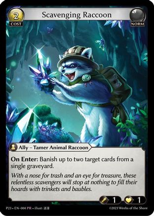 Scavenging Raccoon (004) [Promotional Cards] Grand Archive Single Weebs of the Shore
