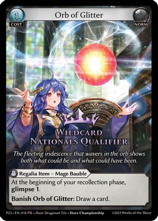 Orb of Glitter (014) [Promotional Cards] Foil Grand Archive Single Weebs of the Shore