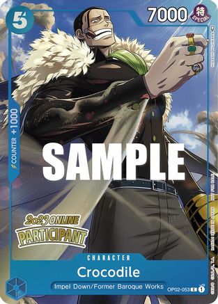 Crocodile (Online Regional 2023) [Participant] (OP02-053) [One Piece Promotion Cards] Foil One Piece Single Bandai