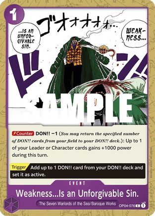 Weakness...Is an Unforgivable Sin. (OP04-076) [Kingdoms of Intrigue] One Piece Single Bandai