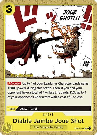 Diable Jambe Joue Shot (OP04-116) [Kingdoms of Intrigue Pre-Release Cards] One Piece Single Bandai