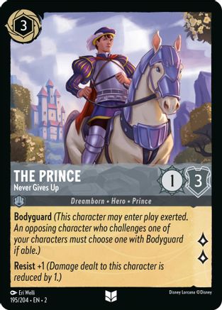 The Prince - Never Gives Up (195/204) [Rise of the Floodborn] Lorcana Single Disney
