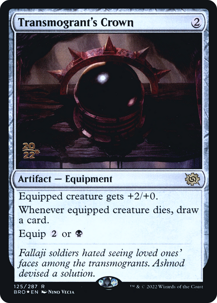 Transmogrant's Crown (PRE-125) [The Brothers' War Promos] Foil MTG Single Wizards of the Coast