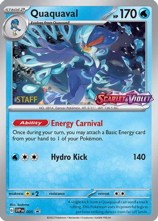 Quaquaval - 005 (Prerelease) [Staff] (5) Holofoil [Promos: SV Promo Cards] Pokemon Single Pokémon