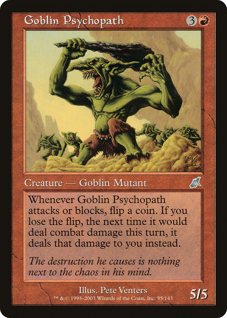 Goblin Psychopath (SCG-095) [Scourge] MTG Single Wizards of the Coast