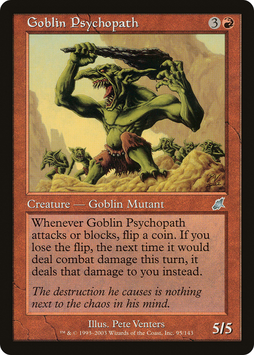 Goblin Psychopath (SCG-095) [Scourge] MTG Single Wizards of the Coast