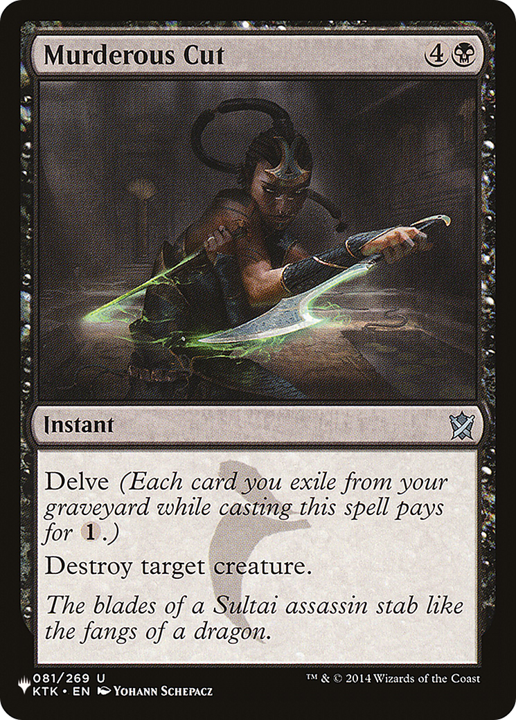 Murderous Cut (LIST-KTK-81) [Mystery Booster] The List MTG Single Wizards of the Coast