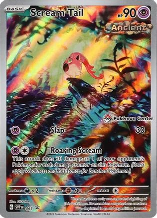 Scream Tail - 065 (Pokemon Center Exclusive) (65) Holofoil [Promos: SV Promo Cards] Pokemon Single Pokémon